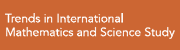 Trends in International Mathematics and Science Study